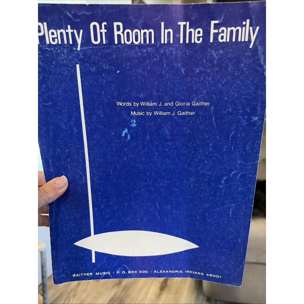 Plenty Of Room In The Family William J Gloria Gaither Sheet Music Vintage Gospel